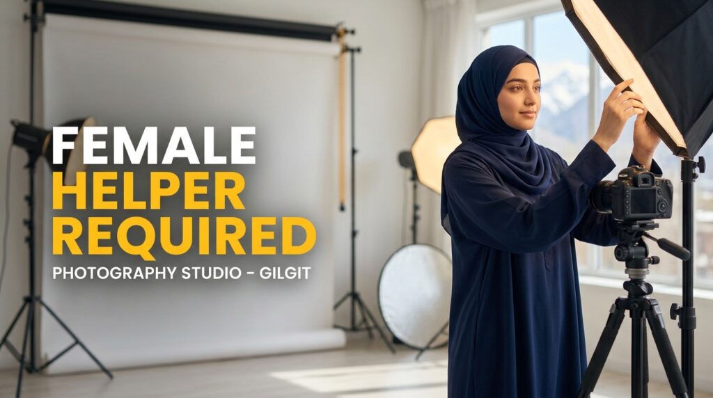 Female helper in hijab adjusting studio lighting at a photography studio in Gilgit, with a job vacancy announcement text