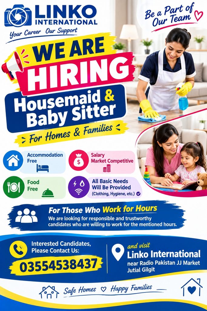 Housemaid & Baby Sitter Jobs in Gilgit 2026 – Linko International Hiring